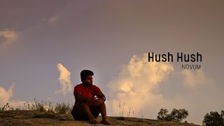 Hush Hush - NOVUM | Lyrics