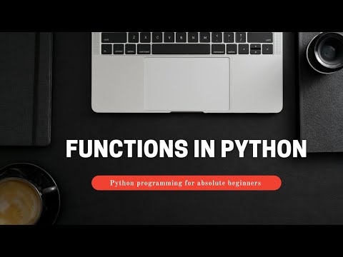 Functions | Python programming for absolute beginners