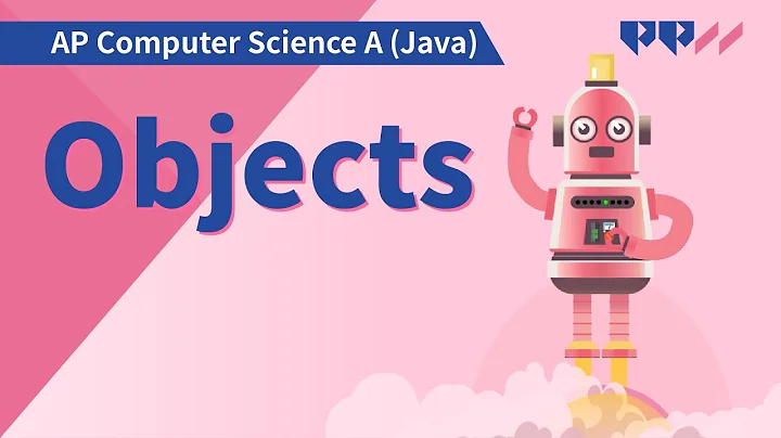 Classes and Objects: Objects