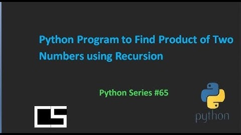 Python Program to Find Product of Two Numbers using Recursion |@CodingwithShameera1