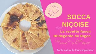 Socca niçoise : la recette façon Hildegarde de Bingen Resimi