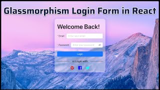 Glassmorphism Login Form using ReactJS and Ant Design Components | Login Form Field Validations