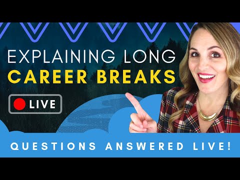 Video: How To Get A Job After A Long Break