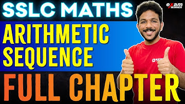 SSLC Maths | Arithmetic Sequence / സമാന്തര ശ്രേണികൾ | One Shot | Exam Winner