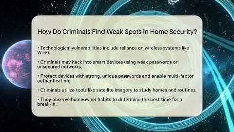 How Do Criminals Find Weak Spots In Home Security? - Real Life Curriculum