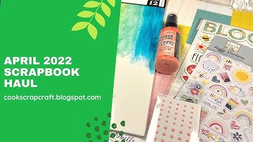 April 2022 Scrapbook Haul - Scrapbook.com - Michael