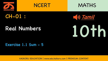 NCERT | Class 10 | Maths | Tamil | Chapter 1 | Ex 1.1 - Sum  - 5 | Real Numbers