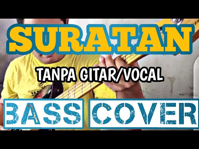 SURATAN_TANPA GITAR/VOCAL_BASS COVER_BACKING TRACK class=
