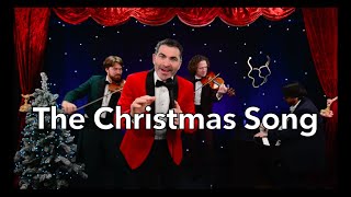 The Christmas Song - Vladimir &amp; Anton, Ft. Sean Costello