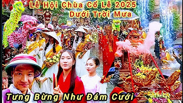 Pháo bắn tưng bừng rước kiệu dưới trời mưa lễ hội chùa Cổ Lễ độc nhất từ trước đến nay | Duy Linh