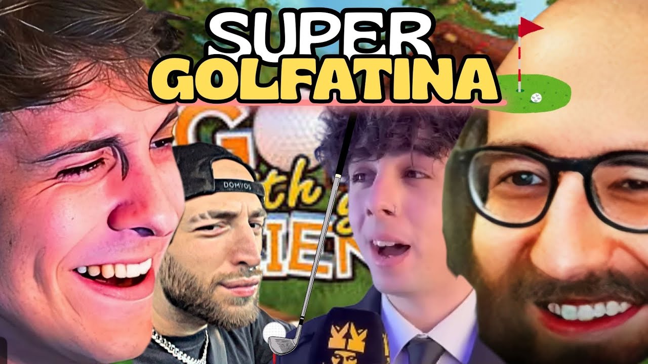LA SUPER GOLFATINA È TORNATA⛳️👑 w/ Manuuxo, TherealMarza, NamePesh