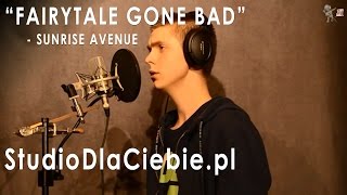 Video thumbnail of "Fairytale Gone Bad - Sunrise Avenue (cover by Adrian Karczewski)"