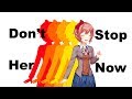 DON'T STOP HER NOW