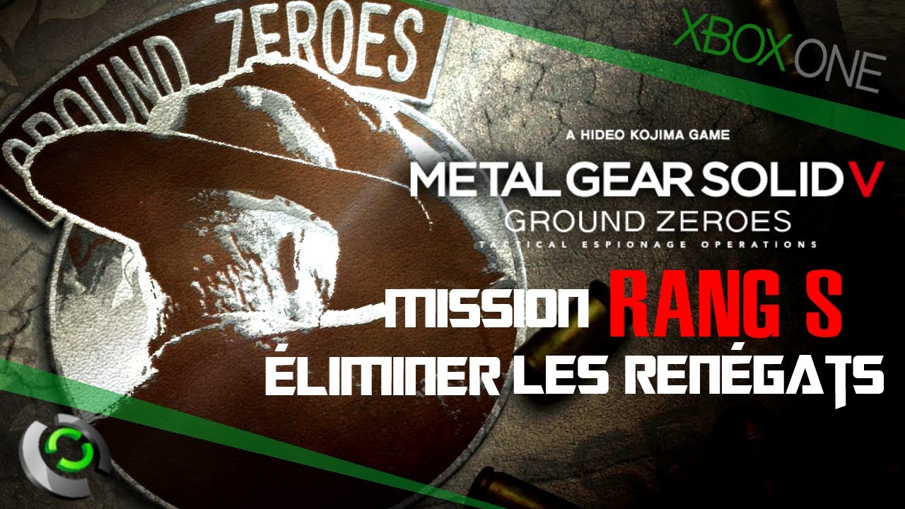 Metal Gear Solid V Ground Zeroes SRank Walkthrough Éliminer la