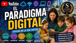 El Paradigma Digital 
