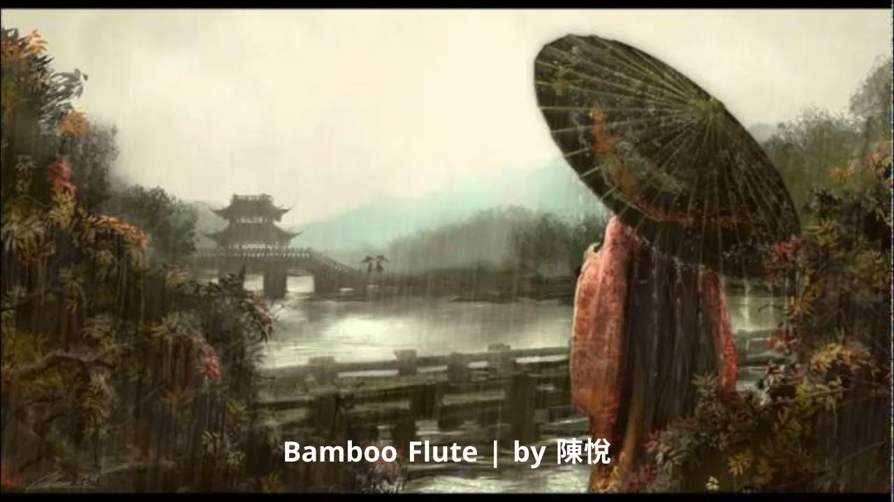 Bamboo Flute | by 陳悅 (2x Speed)(Fast Music 4 Fun) Bamboo Flute | by 陳悅 (2x Speed)(Fast Music 4 Fun)