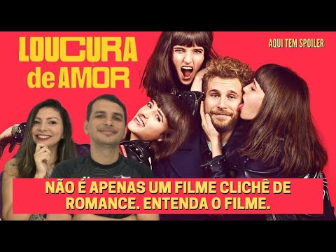 Loucura de Amor: comédia romântica da Netflix é ótima