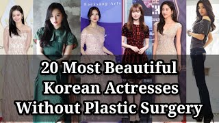 20 Most Beautiful Korean Actress / without Plastic Surgery / Natural Beauty / IU/ Yeo Bin / Bae Suzy