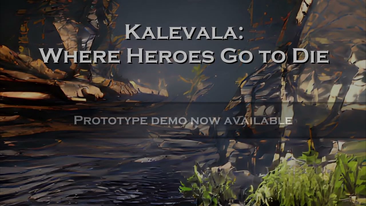 Kalevala: Where Heroes Go To Die - Prototype Demo Trailer
