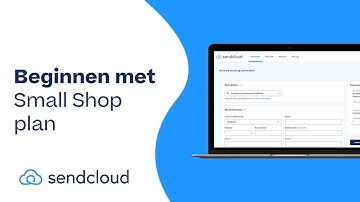 Beginnen met Sendcloud: "Small Shop" Plan
