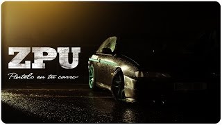 ZPU | Póntelo en tu carro (Video Adelanto)