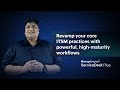 Revamp your core ITSM practices with powerful, high-maturity workflows