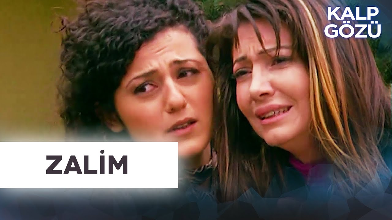 Zalim - Kalp Gözü Filmleri