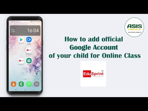 How to add official Google Account of your child for Online Class