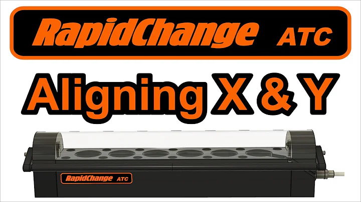 RapidChange ATC Setup Video/ X and Y Alignment