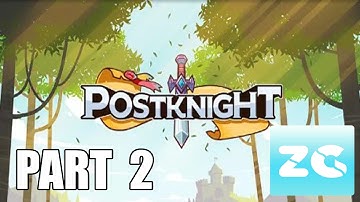 Postknight Android Part 2 Gameplay HD