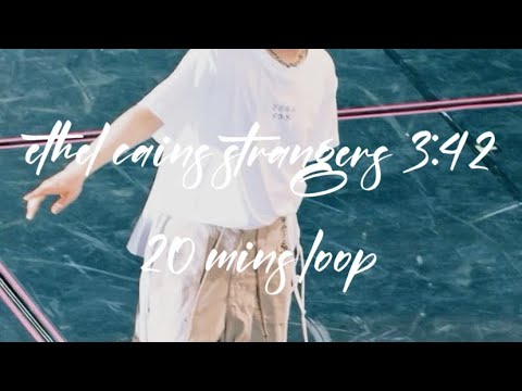 Strangers Ethel Cain Best Part 3 42 20 Mins Loop 