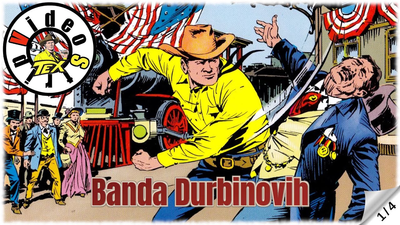 Teks Viler - Banda Durbinovih - Strip u boji (1/4)