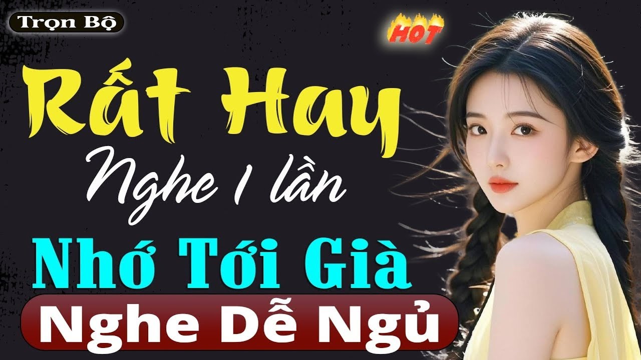 ÊM TAI DỄ NGỦ: Lòng Dạ Đàn Bà- HAY NHÌ VIỆT NAM - Kể Chuyện Tâm Sự Đêm Khuya Kèm Tiếng Mưa