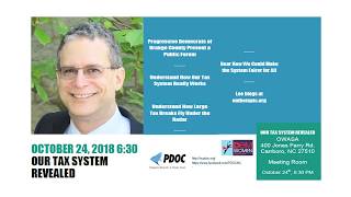 Our Tax System Revealed - A Public Forum put on by PDOC and DWOC