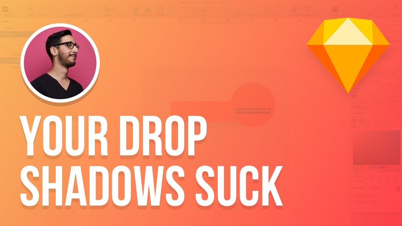 Sketch 3 Tutorial Why Your Drop Shadows Suck Youtube