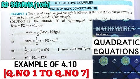 RD SHARMA CLASS 10 QUADRATIC EQUATIONS EXAMPLE OF EX- 4.10[Q.NO 1 TO 7] MATH FEAR | CHAPTER 4 |CBSE