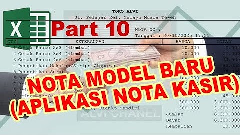 Pembuatan Aplikasi Nota Kasir Part 10 VBA Excel