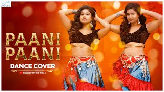 Badshah - Paani Paani Dance Cover || Jacqueline Fernandez || Swetha Naidu || Infinitum Media
