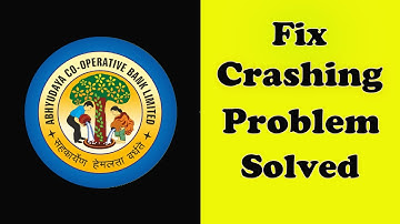 ✅How to Fix ABK Kuwait Bank Keeps Crashing Problem on Android ✅