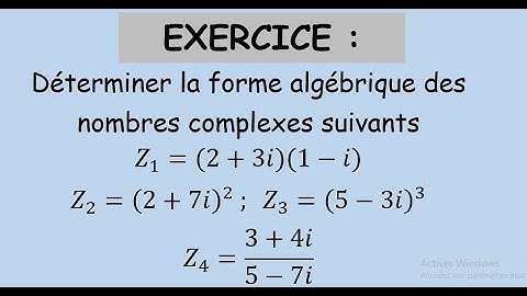 Nombres complexes-Forme algébrique d