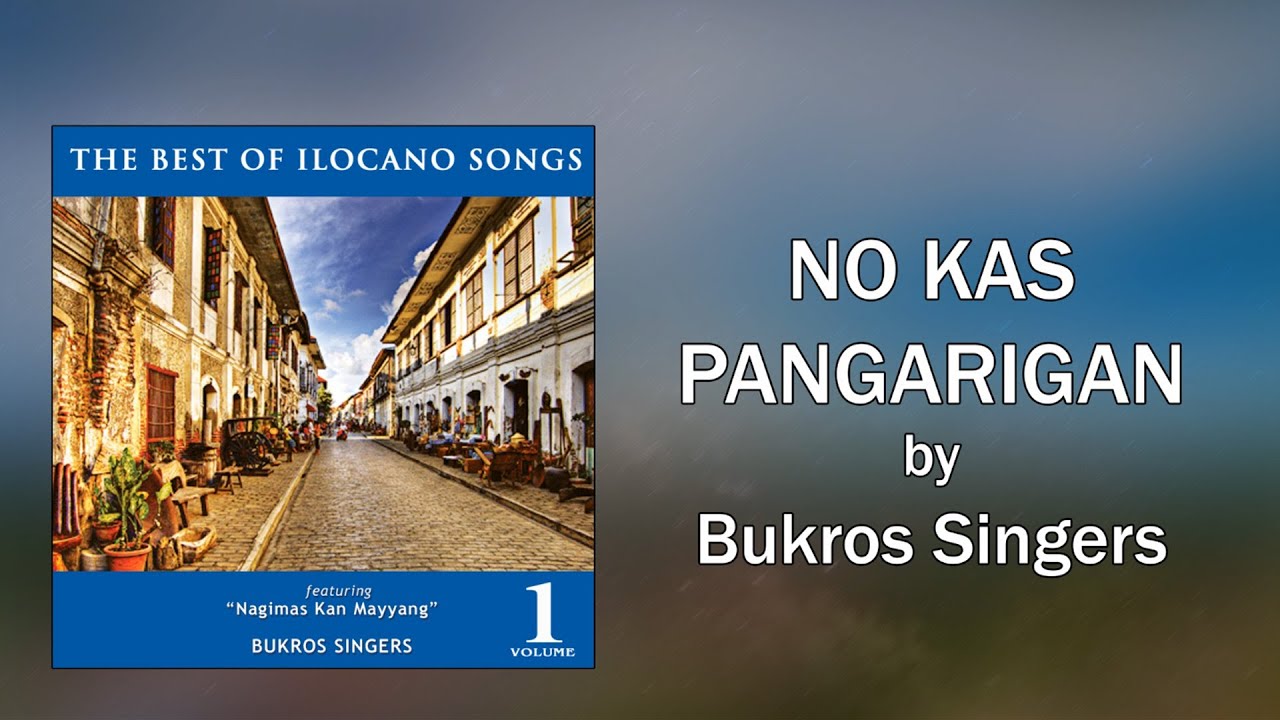 Ilocano love songs with lyrics