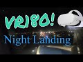VR180 Night Flight Landing at Fort Lauderdale Florida on Spirit Airlines. GREAT PILOT!