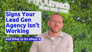 Signs Your Lead Gen Agency Isn't Working (And What to Do About It)