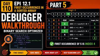 Information DAY 110 - First Occurrence in Sorted Array | Binary Search Debugger Walkthrough | EPI 12.1 Guide