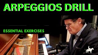 ARPEGGIOS DRILL:  Essential Exercises: &quot;Night and Day&quot;.