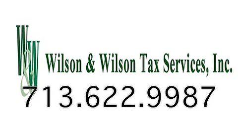 Licensed Tax Expert In Houston | 713.622.9987 | Wilson & Wilson Tax Services