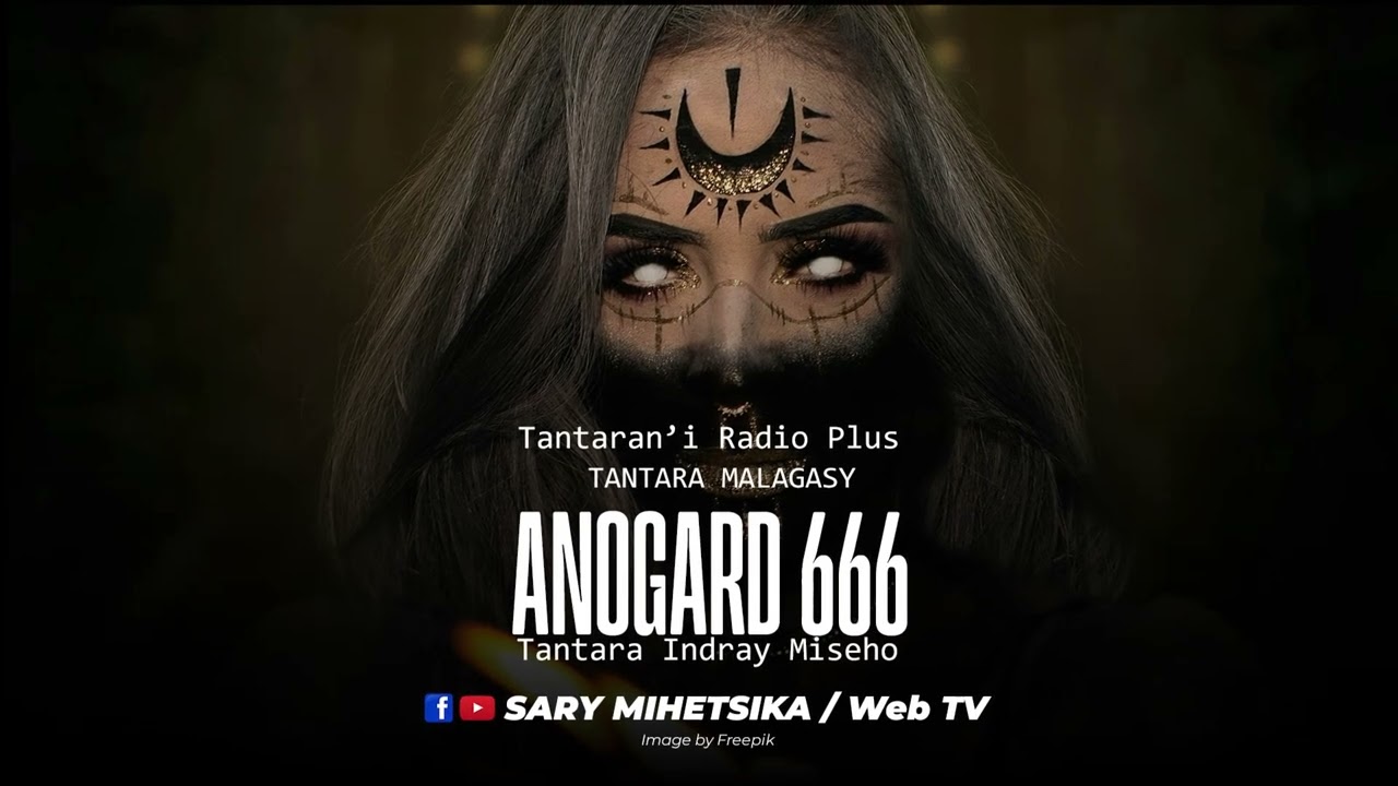 Tantara Malagasy - ANOGARD 666 (Tantaran'i Radio Plus) Tantara Indray Mihaino
