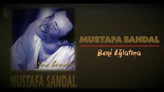 Video thumbnail of "Mustafa Sandal - Beni Ağlatma (1994) 90'lar"