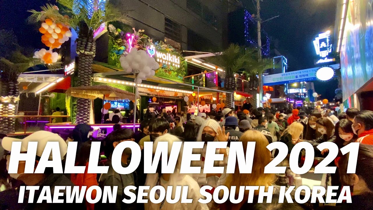 [4K] Seoul Night Walking Tour in ITAEWON | HALLOWEEN 2021 in Seoul South Korea | #halloween