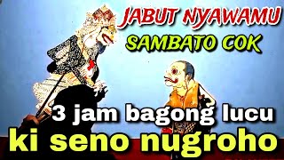 BAGONG NGGLELENG WAYANG KULIT KI DALANG SENO NUGROHO@BagongNgglelengReborn 